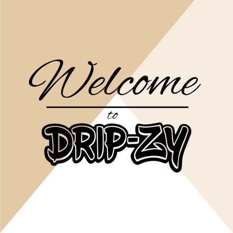 Drip-zy